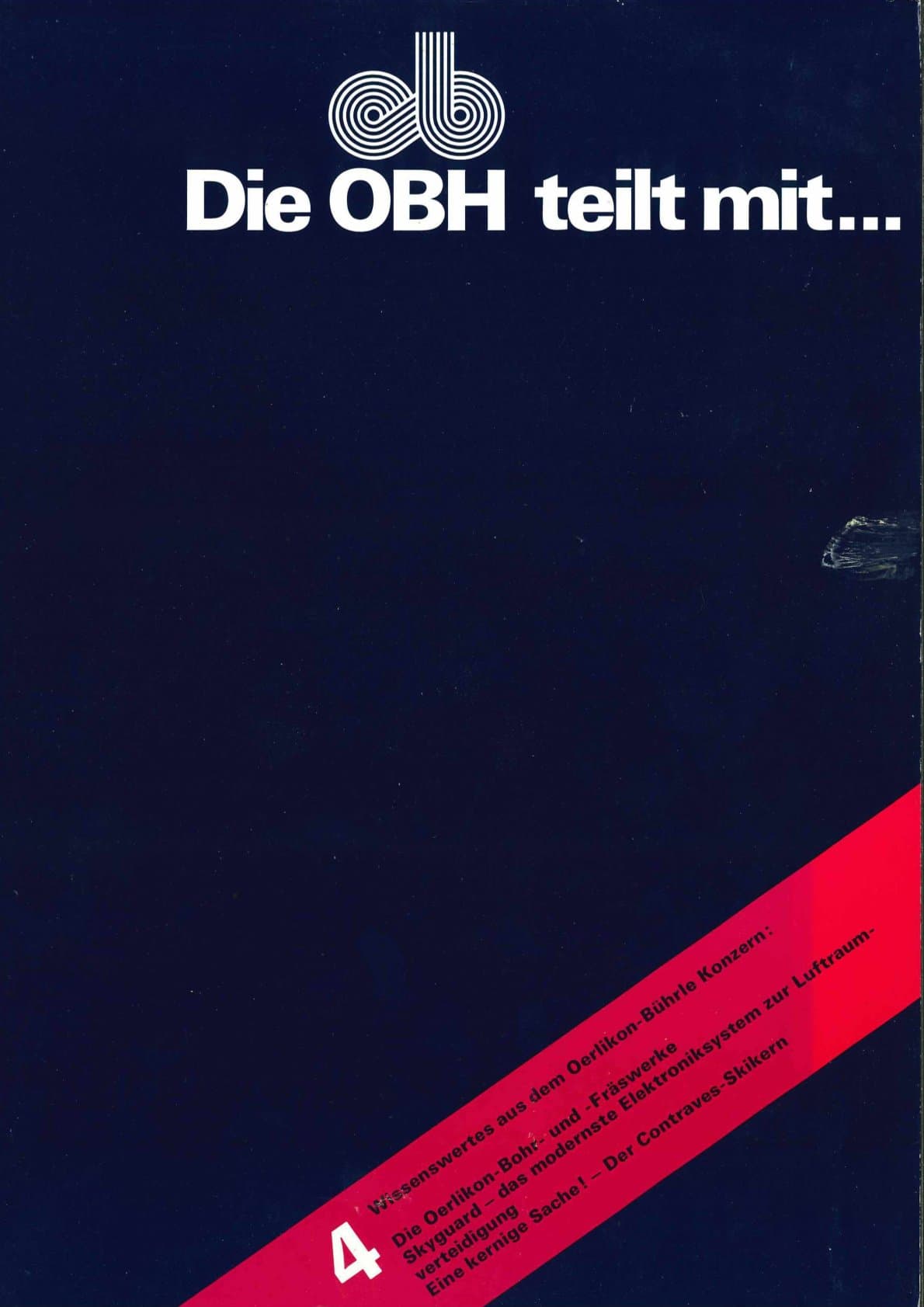 Oerlikon-Bührle: Die OBH teilt mit... Mappe 4